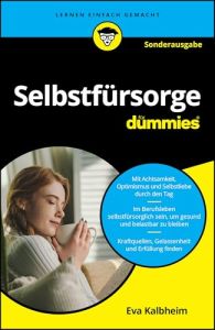 Selbstf&uuml;rsorge f&uuml;r Dummies