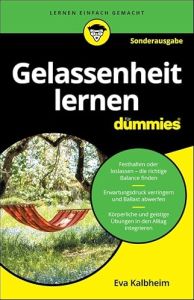 Gelassenheit lernen f&uuml;r Dummies