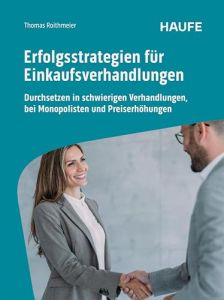 Erfolgsstrategien f&uuml;r Einkaufsverhandlungen