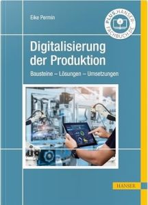 Digitalisierung der Produktion
