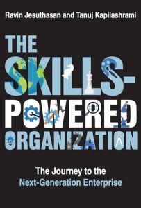 The Skills-Powered Organization