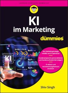 KI im Marketing f&uuml;r Dummies