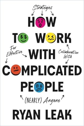 How to Work with Complicated People cover