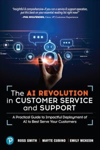 The AI Revolution in Customer Service and Support