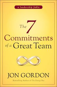 The 7 Commitments of a Great Team