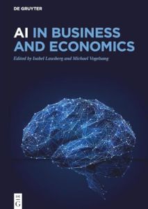 La IA en los negocios y la econom&iacute;a