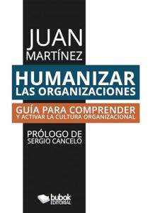 Humanizar las organizaciones