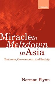 Miracle to Meltdown in Asia