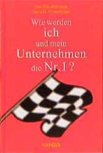 Wie werden ich und mein Unternehmen die Nr.1?