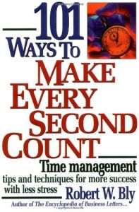 101 Ways to Make Every Second Count