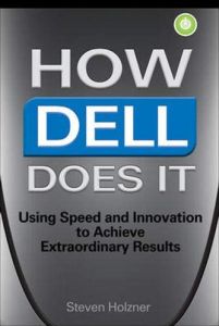 How Dell Does It