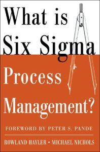 What is Six Sigma Process Management?