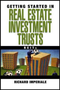Getting Started in Real Estate Investment Trusts