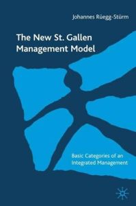 The New St. Gallen Management Model