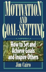 Motivation and Goal-Setting