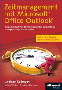 Zeitmanagement mit Microsoft Office Outlook