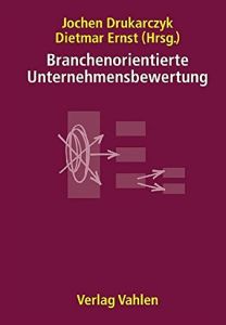 Branchenorientierte Unternehmensbewertung