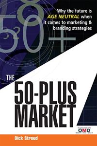 The 50-Plus Market