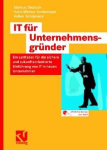 IT f&uuml;r Unternehmensgr&uuml;nder