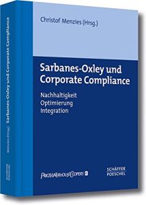 Sarbanes-Oxley und Corporate Compliance
