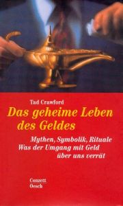 Das geheime Leben des Geldes