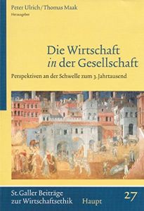 Die Wirtschaft in der Gesellschaft