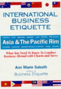 International Business Etiquette: Asia & The Pacific Rim