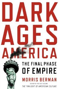 Dark Ages America