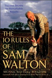 The 10 Rules of Sam Walton
