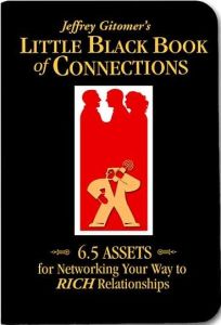 Jeffrey Gitomer's Little Black Book of Connections
