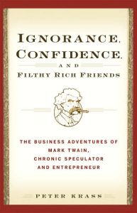 Ignorance, Confidence, and Filthy Rich Friends