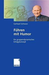 F&uuml;hren mit Humor