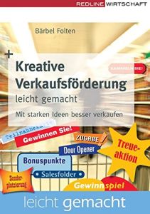 Kreative Verkaufsf&ouml;rderung leicht gemacht
