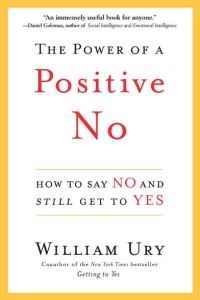 The Power of a Positive No