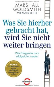 Was Sie hierher gebracht hat, wird Sie nicht weiter bringen