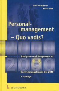 Personalmanagement &ndash; Quo vadis?