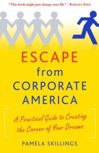 Escape from Corporate America