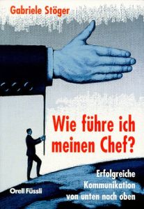 Wie führe ich meinen Chef?