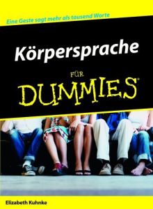 Körpersprache für Dummies