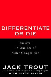 Differentiate or Die