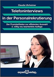 Telefoninterviews in der Personalrekrutierung