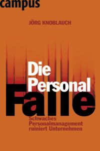 Die Personalfalle