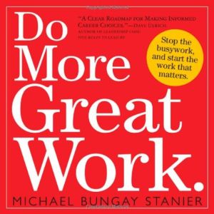 Do More Great Work