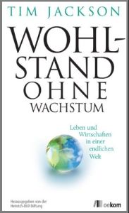 Wohlstand ohne Wachstum