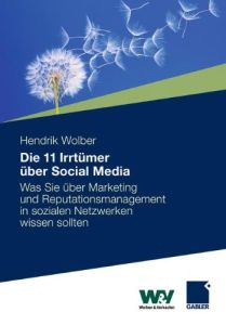 Die 11 Irrtümer über Social Media