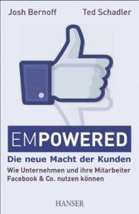 Empowered – Die neue Macht der Kunden