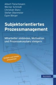 Subjektorientiertes Prozessmanagement