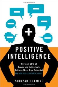 Positive Intelligence