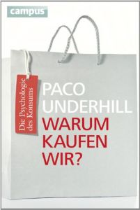 Warum kaufen wir?