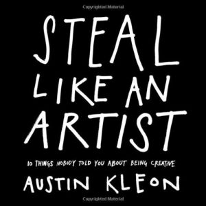 Steal Like an Artist